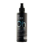 So Posh Oh, touch Me - Texturizing spray | 200 ml