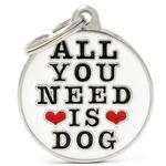 Hundetegn All you need is DOG